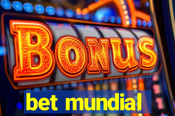 bet mundial